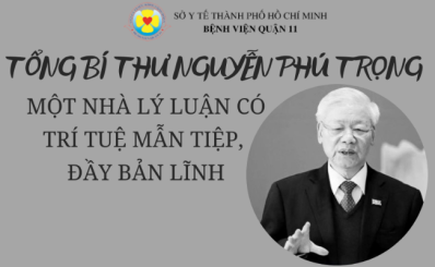 TỔNG BÍ THƯ NGUYỄN PHÚ TRỌNG - MỘT NHÀ LÝ LUẬN CÓ TRÍ TUỆ MẪN TIỆP, ĐẦY BẢN LĨNH